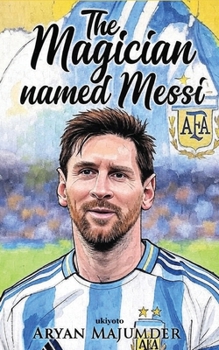 Paperback The Magician Named Messi Book
