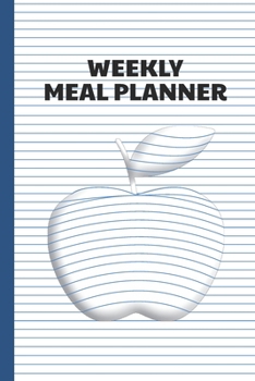 Paperback Weekly Meal Planner: Menu Prep Planning with Grocery List - 3D Illusion Apple Cover Theme Book