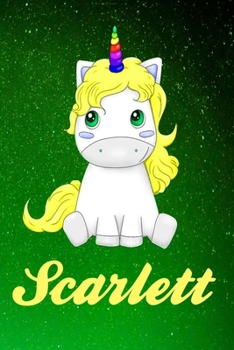 Paperback Scarlett Personalized Name Journal: Unicorn Personalized Notebook Custom Name Book