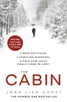 The Cabin - Book #13 of the William Wisting