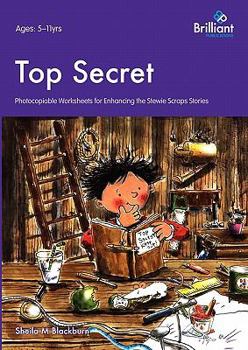 Paperback Top Secret - Photocopiable Worksheets for Enhancing the Stewie Scraps Stories Book