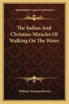 Paperback The Indian And Christian Miracles Of Walking On The Water Book