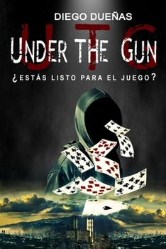 Paperback Under the Gun: ¿Estás Listo Para El Juego? [Spanish] Book