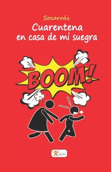 Paperback Cuarentena en casa de mi suegra [Spanish] Book