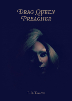 Paperback Drag Queen Preacher Book