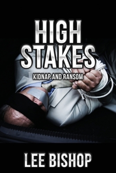 Paperback High Stakes: Kidnap and Ransom Book
