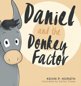 Hardcover Daniel and the Donkey Factor Book