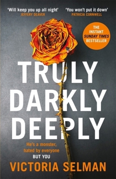 Paperback Truly, Darkly, Deeply Book