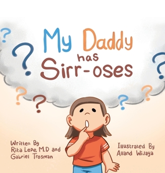 Hardcover My Daddy Has Sirr-Oses? Book