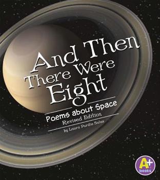 Paperback And Then There Were Eight: Poems about Space Book