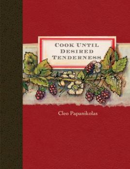Hardcover Cook Until Desired Tenderness Book