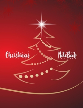 Christmas NoteBook: NoteBook Lined Journal | NoteBook | Log Book | 8,5x11 inches, 100 pages