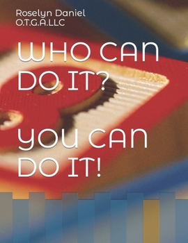 Paperback Who Can Do It? You Can Do It! Book