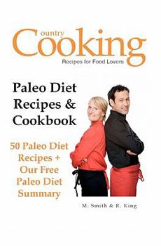 Paperback Paleo Diet Recipes & Cookbook: 50 Paleo Diet Recipes + Our Free Paleo Diet Summary Book