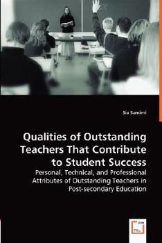 Paperback Qualities of Outstanding Teachers That Contribute to Student Success Book