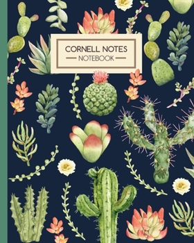 Cornell Notes Notebook: Cactus & Succulent Watercolor - Journal Note Taking System - Gift Idea for School Students College University (8"x10" 120 Pages)