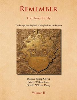 Paperback Remember: The Drury Family Volume II: The Drury Family Volume II Book