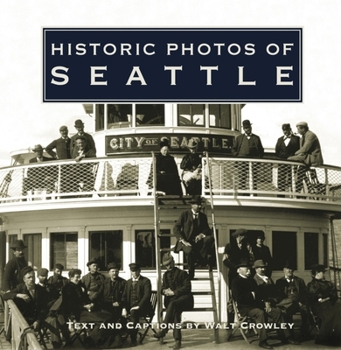 Hardcover Historic Photos of Seattle Book