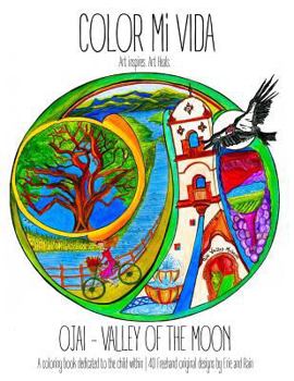 Paperback Color Mi Vida - Ojai Valley of the Moon Book