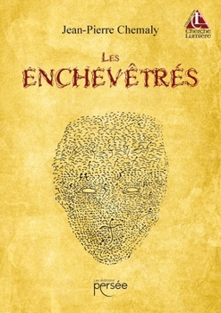 Paperback Les enchevêtrés [French] Book
