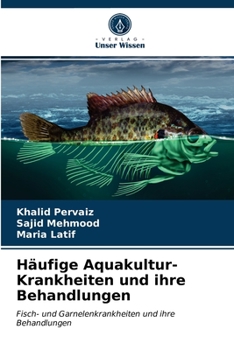 Paperback Häufige Aquakultur-Krankheiten und ihre Behandlungen [German] Book