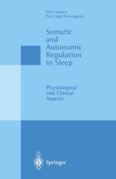 Paperback Somatic and Autonomic Regulation in Sleep: Physiological and Clinical Aspects Book