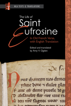 Paperback The Life of Saint Eufrosine: In Old French Verse, with English Translation Book
