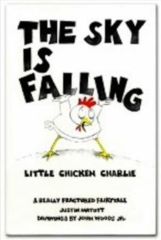 Hardcover The Sky Is Falling: (Little Chicken Charlie) Book