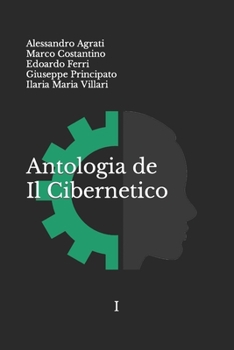 Paperback Antologia de Il Cibernetico I [Italian] Book