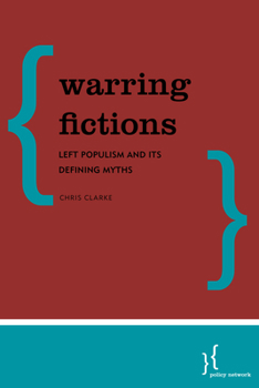 Paperback Warring Fictions: Left Populism and its Defining Myths Book