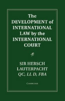 Paperback The Development of International Law by the International Court Book