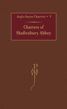 Hardcover Charters of Shaftesbury Abbey Book