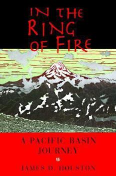 Paperback In the Ring of Fire: A Pacific Basin Journey Book