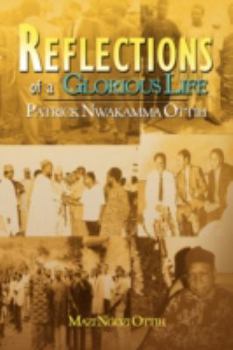 Paperback Reflections of a Glorious Life Book