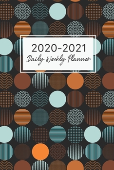 Paperback 2020-2021 Daily Weekly Planner: Striped Circles Cover, 2020-2021 Daily Weekly Monthly Academic Schedule Logbook Agenda Academic Planner For The Next T Book