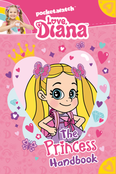 Paperback Love, Diana: The Princess Handbook Book