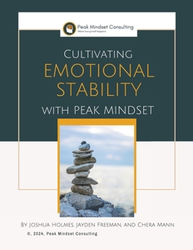 Paperback Cultivating Emotional Stability with Peak Mindset Book