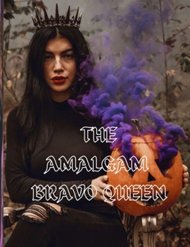Paperback The Amalgam Bravo Queen Book