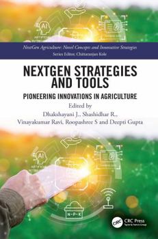 Hardcover Nextgen Strategies and Tools: Pioneering Innovations in Agriculture Book