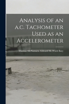 Paperback Analysis of an A.c. Tachometer Used as an Accelerometer Book