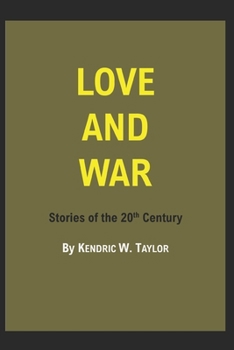 Paperback Love and War: Stories of the 20th Century Book