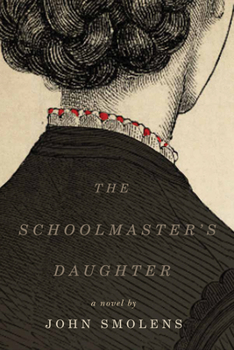 Paperback The Schoolmaster's Daughter Book