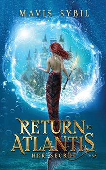 Paperback Return to Atlantis: Her Secret Book