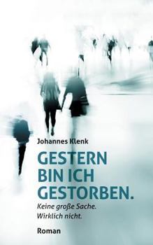Paperback Gestern bin ich gestorben. [German] Book