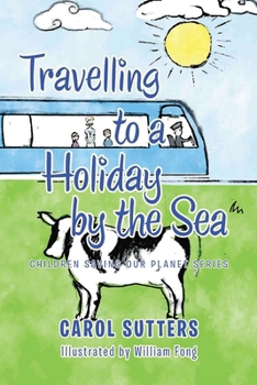 Paperback Travelling to a Holiday by the Sea Book