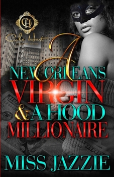 Paperback A New Orleans Virgin & Hood Millionaire Book