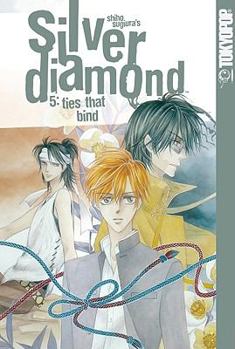 SILVER DIAMOND 5 - Book #5 of the Silver Diamond