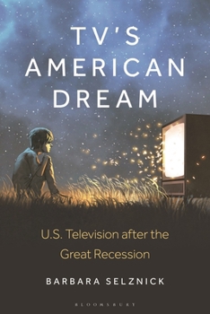 Paperback Tv's American Dream: Us Television After the Great Recession Book