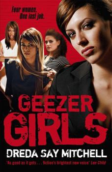 Paperback Geezer Girls: Gangland Girls Book 1 Book