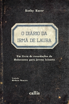 Paperback O Diário da Irmã de Laura [Portuguese] Book